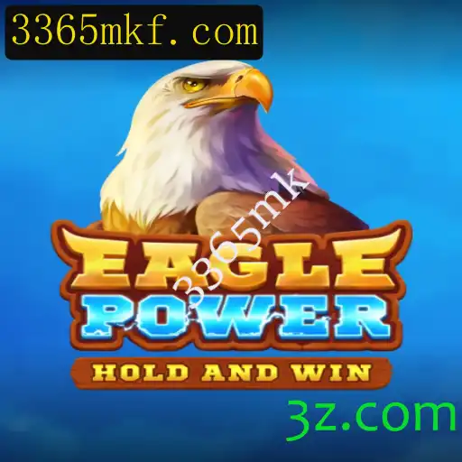 EaglePower: Descubra o Novo Fenômeno de Jogo de Estratégia com a Chave 3365mk